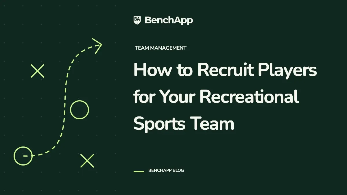 How to Recruit Players for Your Recreational Sports Team